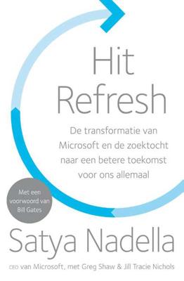 Hit Refresh - Satya Nadella - Paperback (9789400509252) Hit Refresh - Satya Nadella - Paperback (9789400509252)