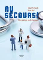 Au secours! - Elke Weylandt, Nele Noë - ebook - thumbnail