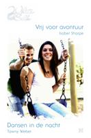 Vrij voor avontuur ; Dansen in de nacht - Isabel Sharpe, Tawny Weber - ebook - thumbnail