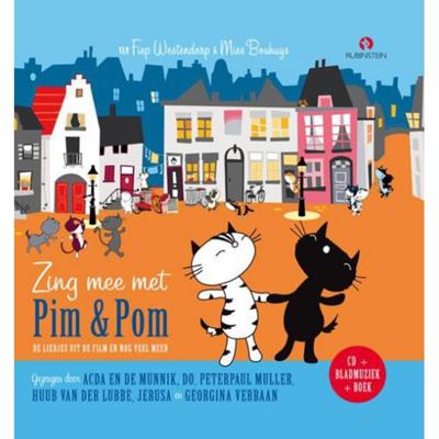 Zing mee met Pim en Pom: liedjes uit de film Pim en Pom het grote avontuur en nog veel meer