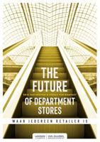 The Future of Department Stores - Erik Van Heuven, Stefan van Rompaey - ebook - thumbnail