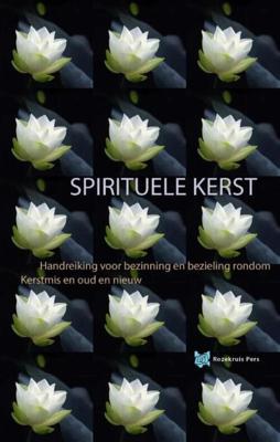 Spirituele kerst - André de Boer, Tanja Rozema - ebook