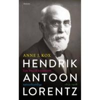 Hendrik Antoon Lorentz, natuurkundige (1853-1928 - Anne J. Kox - Paperback (9789463820677) - thumbnail
