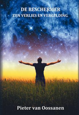 De beschermer - Peter van Oossanen - Hardcover (9789082768282)