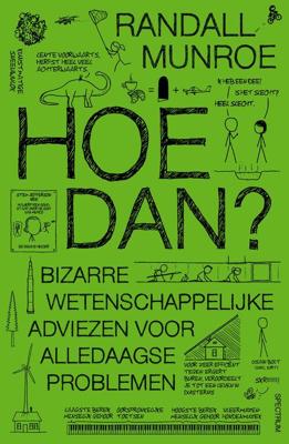 Hoe dan? - Randall Munroe - ebook