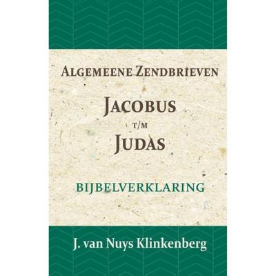 Algemeene Zendbrieven Jacobus t/m Judas (Paperback) Algemeene Zendbrieven Jacobus t/m Judas (Paperback)