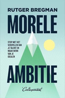 Morele ambitie Morele ambitie