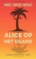 Alice op het eiland - Daniel Sánchez Arévalo - ebook - thumbnail