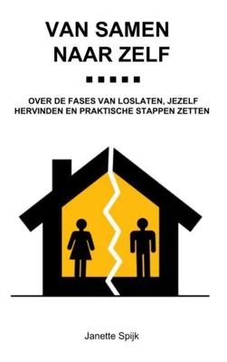 Van samen naar zelf - Janette Spijk - ebook