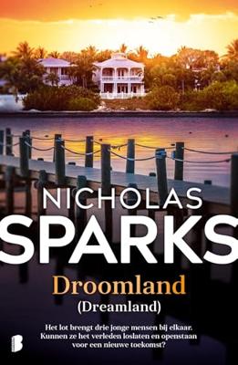Droomland - Nicholas Sparks - ebook Droomland - Nicholas Sparks - ebook