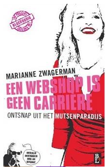 Een webshop is geen carrière - Marianne Zwagerman - ebook