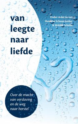Van leegte naar liefde - Hanneke Schaap-Jonker, Wubbo Scholte - Paperback (9789023955207) Van leegte naar liefde - Hanneke Schaap-Jonker, Wubbo Scholte - Paperback (9789023955207)