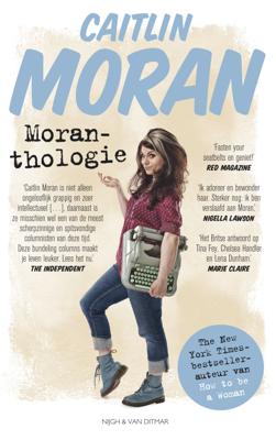 Moranthologie - Caitlin Moran - ebook