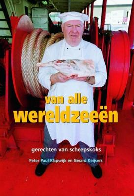 Van alle Wereldzeeën - Peter Paul Klapwijk, Gerard Keijsers - ebook