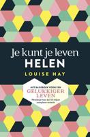 Je kunt je leven helen - Louise Hay - ebook - thumbnail