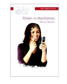 Flirten in Manhattan - Nancy Warren - ebook