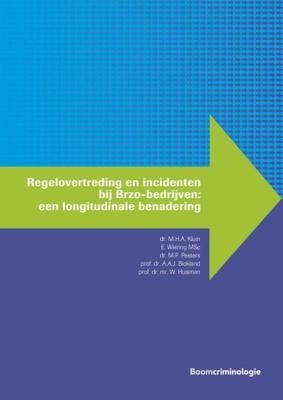 Regelovertreding en incidenten bij Brzo-bedrijven - A.A.J. Blokland - Paperback (9789462369962) Regelovertreding en incidenten bij Brzo-bedrijven - A.A.J. Blokland - Paperback (9789462369962)