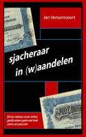 Jan  Versantvoort Sjacheraar in (w)aandelen - thumbnail