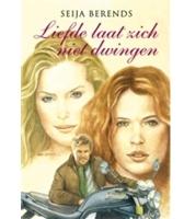 Liefde laat zich niet dwingen - Seija Berends - ebook - thumbnail