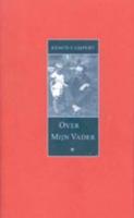 Over mijn vader (Hardback) - thumbnail