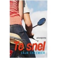Te snel - Caja Cazemier - eBook (9789021666846)