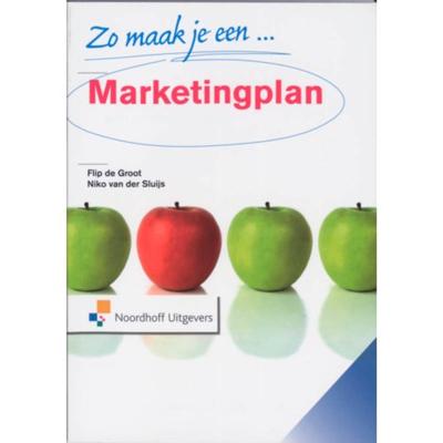 Zo maak je een marketingplan - Frank de Groot, N. van der Sluijs - Paperback (9789001303938)