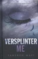 Versplinter me - Tahereh Mafi - eBook (9789020632743) - thumbnail