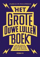 Het grote ouwe lullen boek - Frank van Hellemondt, Jerry Goossens - Paperback (9789021579283) - thumbnail