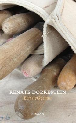 Renate  Dorrestein Een sterke man