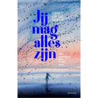 Jij mag alles zijn (Hardback) - thumbnail