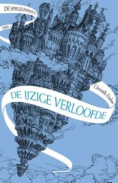 De ijzige verloofde - Christelle Dabos - ebook