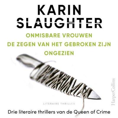 Onmisbare vrouwen / De zegen van het gebroken zijn / Ongezien