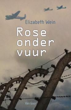 Rose onder vuur - Elizabeth Wein - eBook (9789000333066)