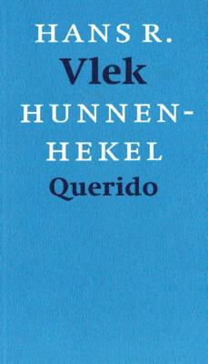 Hunnenhekel, of: nieuwe schedeflora - Hans Vlek - ebook