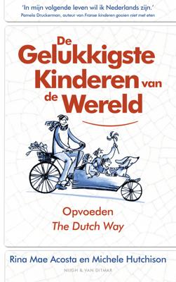De gelukkigste kinderen van de wereld - Michele Hutchison, Rina Mae Acosta - eBook (9789038801568)