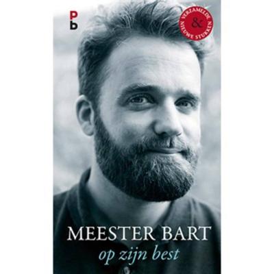 Meester Bart op zijn best - Bart Ongering - Hardcover (9789020608441) Meester Bart op zijn best - Bart Ongering - Hardcover (9789020608441)