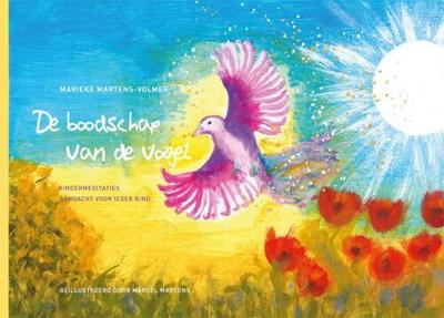 De boodschap van de vogel - Marieke Martens-Volmer - eBook (9789461540324) De boodschap van de vogel - Marieke Martens-Volmer - eBook (9789461540324)