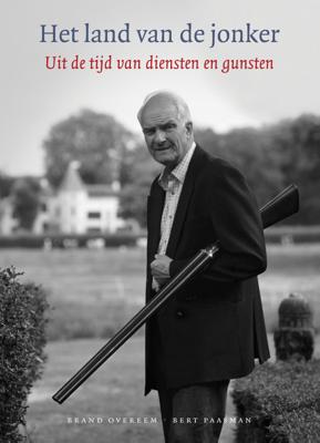 Het land van de jonker (Hardback) Het land van de jonker (Hardback)