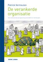 De verankerde organisatie (Paperback) - thumbnail