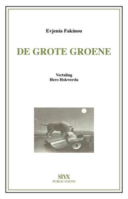 De grote groene - Evjenía Fakínou - ebook