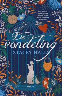 De vondeling - Stacey Halls - ebook