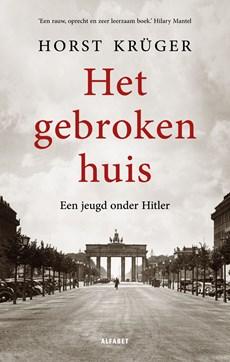 Het gebroken huis - Horst Krüger - ebook
