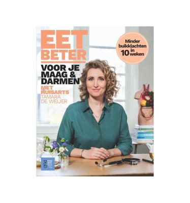 Eet beter voor je maag en darmen met huisarts Tamara de Weijer