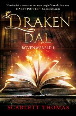 Bovenwereld 1 - Drakendal - Scarlett Thomas - eBook (9789026142857)