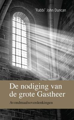 De nodiging van de grote Gastheer - John Duncan - ebook