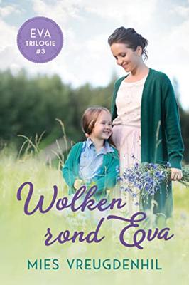 Wolken rond Eva - Mies Vreugdenhil - ebook