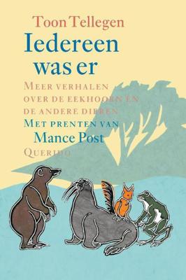 Iedereen was er - Toon Tellegen - eBook (9789021446394)