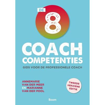 De 8 coachcompetenties (Paperback)