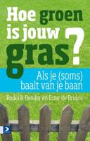 Hoe groen is jouw gras? - Ester de Bruine, Roderik Bender - eBook (9789058754349) - thumbnail