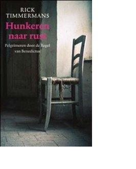 Hunkeren naar rust - Rick Timmermans - ebook